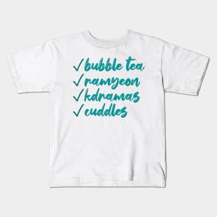 Bubble Tea, Ramyeon, K-dramas and Cuddles Kids T-Shirt